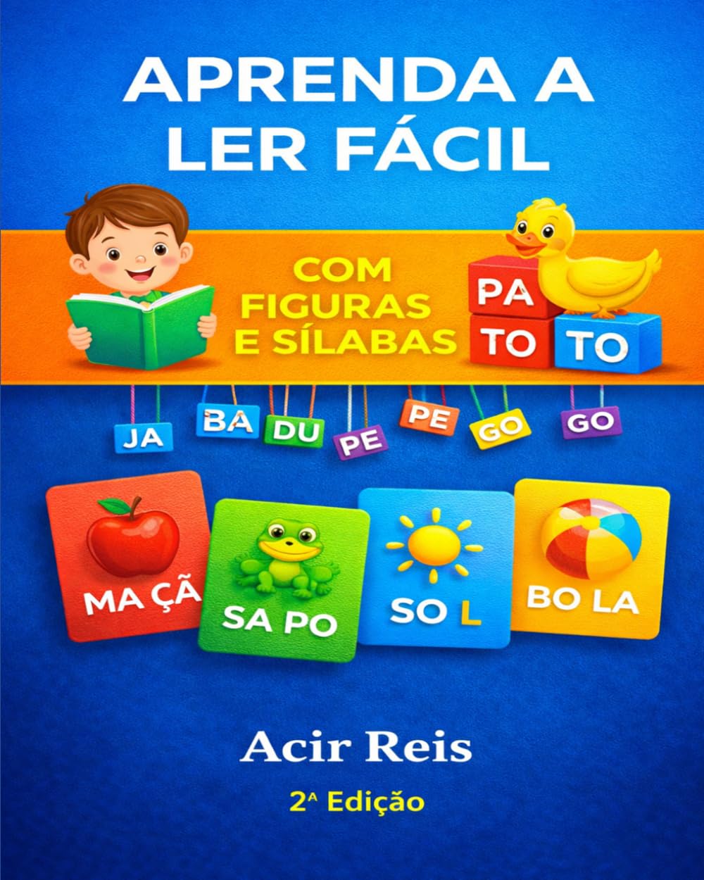 APRENDA A LER FÁCIL COM FIGURAS E SÍLABAS 2ª ED (Portuguese Edition) baixar o livro de graça