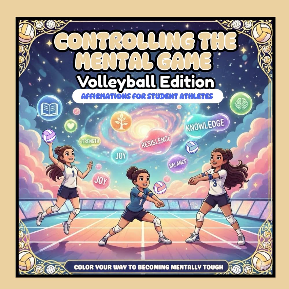 ler totalmente Controlling The Mental Game: Affirmations for Student Athletes