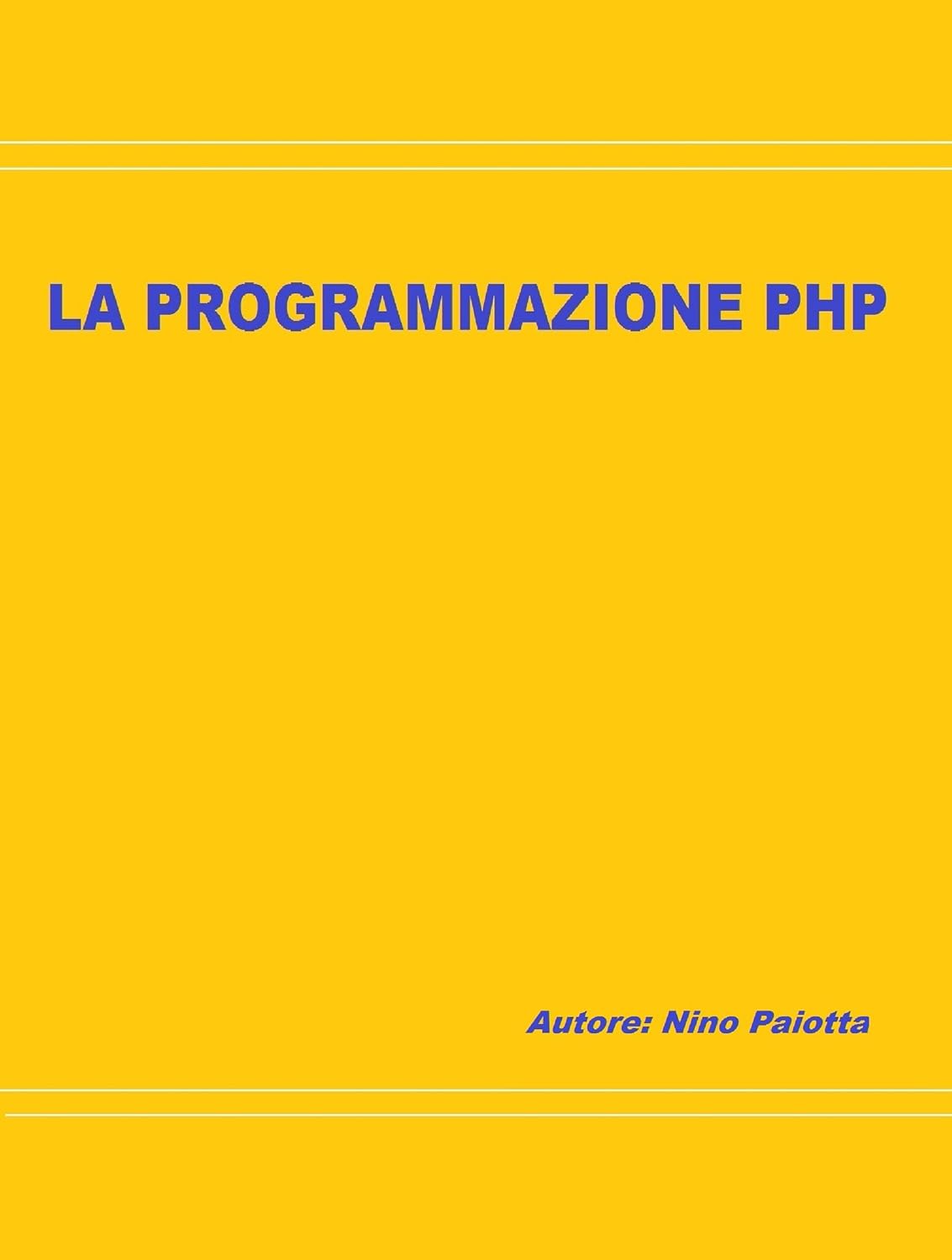 La programmazione PHP (Italian Edition) baixar livro de graça