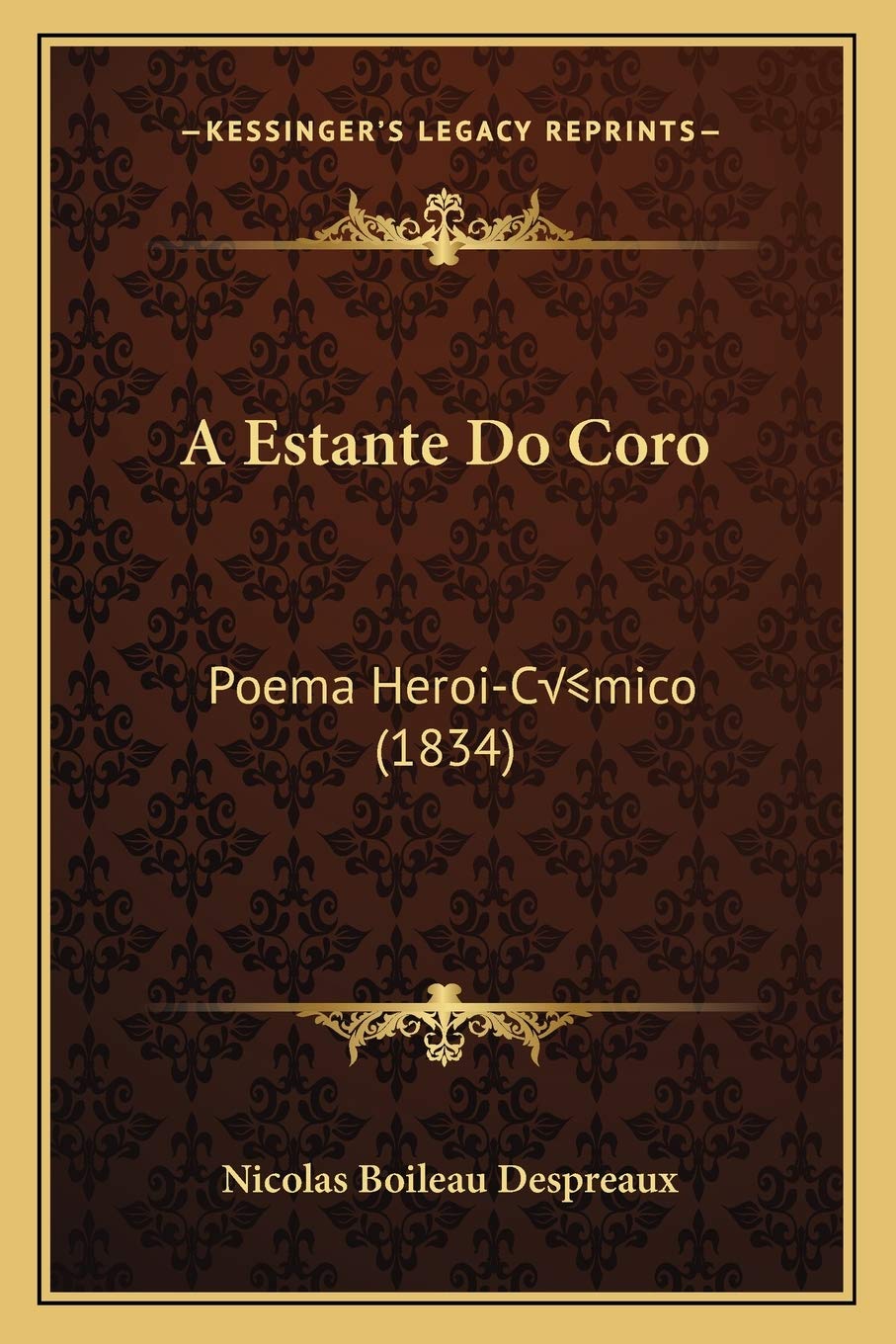 ler totalmente A Estante Do Coro: Poema Heroi-Còmico (1834)
