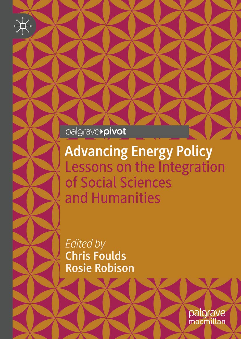 Advancing Energy Policy: Lessons on the integration of Social Sciences and Humanities (English Edition) baixar livro de graça