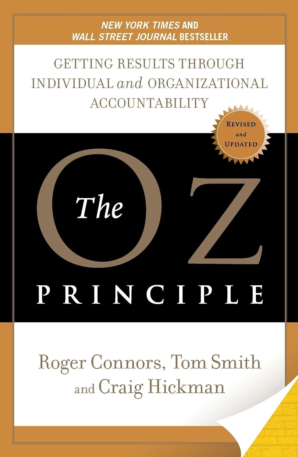 The Oz Principle: Getting Results Through Individual and Organizational Accountability baixar livro de graça