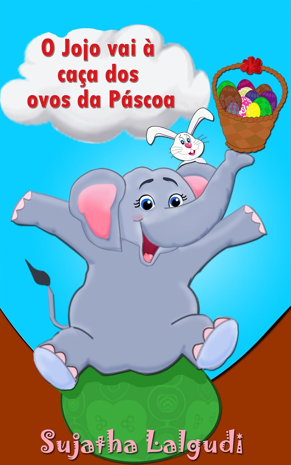 ler totalmente Livros para crianças de 3-7 anos: O Jojo vai à caça dos ovos da Páscoa: História de ninar para crianças, Livro infantil ilustrado, Children's Portuguese... Books for Children: para crianças 3)