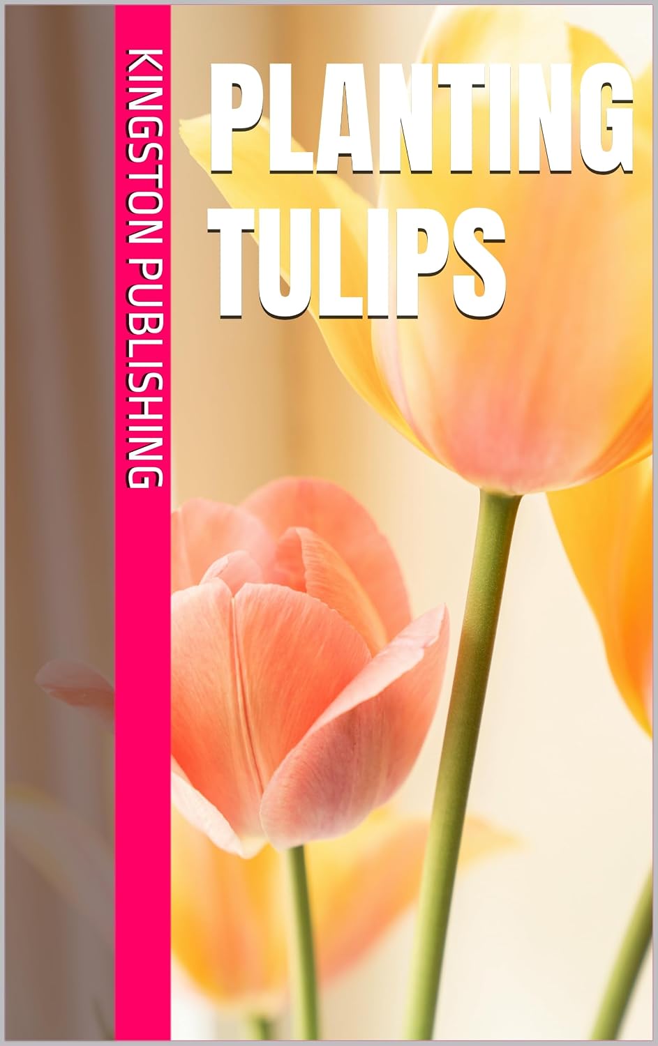 capítulo por capítulo baixar Planting Tulips (Growing Fresh Flowers) (English Edition)