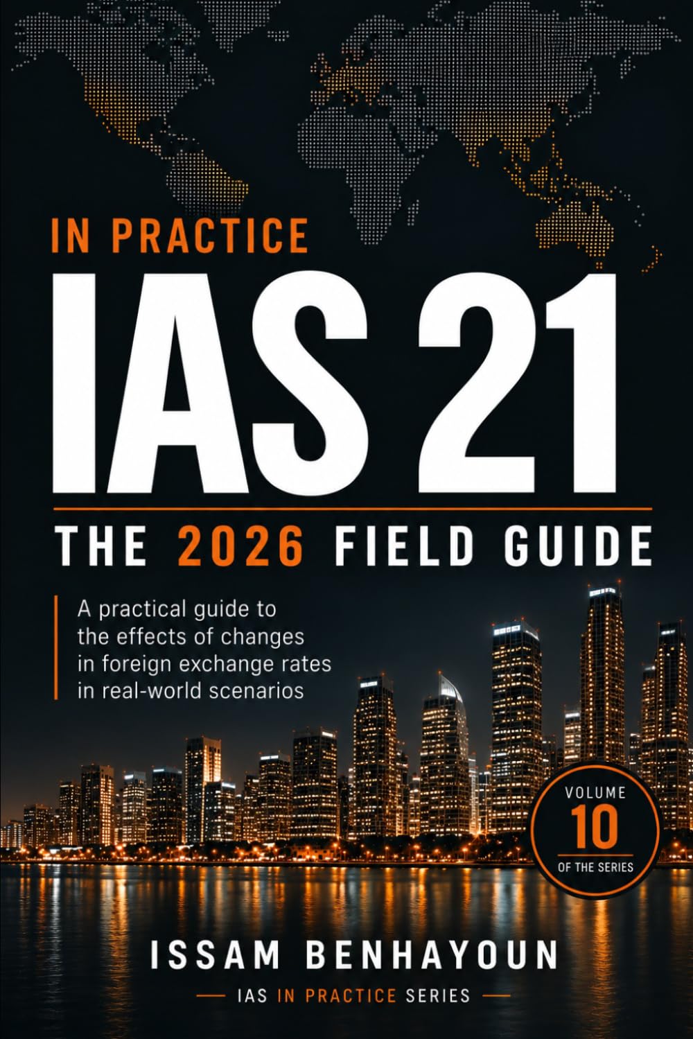 IAS 21 in Practice: The 2026 Essential Guide baixar livro de graça