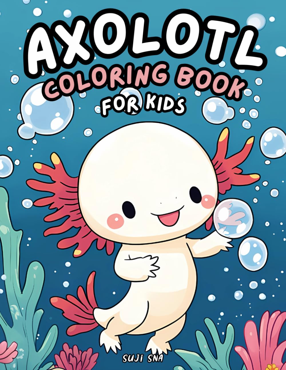 ler totalmente Axolotl Coloring Book for Kids: Bold and Simple Kawaii Coloring Pages Cute Illustrations