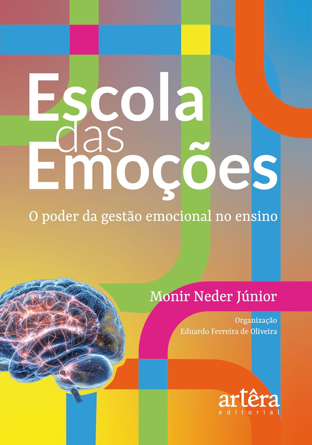 Escola das Emoções: O Poder da Gestão Emocional no Ensino baixar livro de graça
