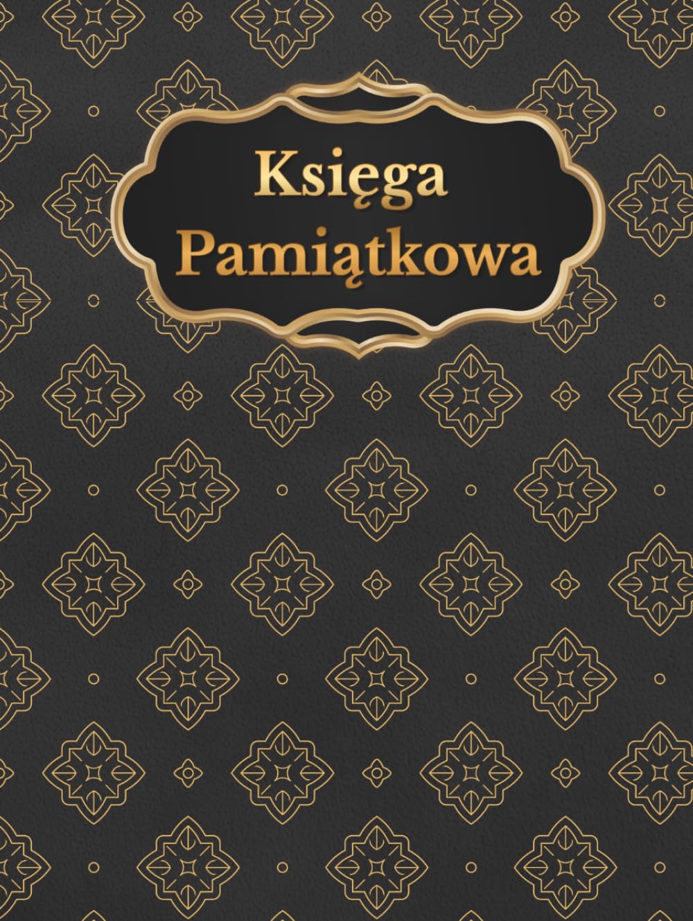 ler totalmente Księga Pamiątkowa na dowolną okazję / czarna /: Elegancka księga na pamiątkowe wpisy uczestników wydarzenia, odwiedających gości, wizytatorów -... doniosłych wydarzenia i uroczystości