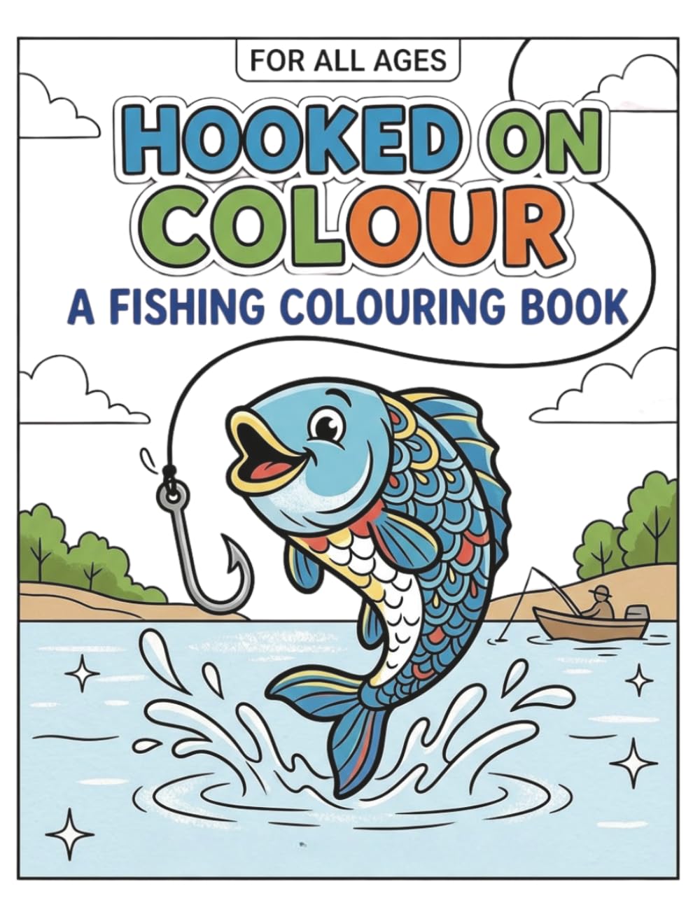 Hooked On Colour: A Fishing Colouring Book for all Ages baixar livro de graça
