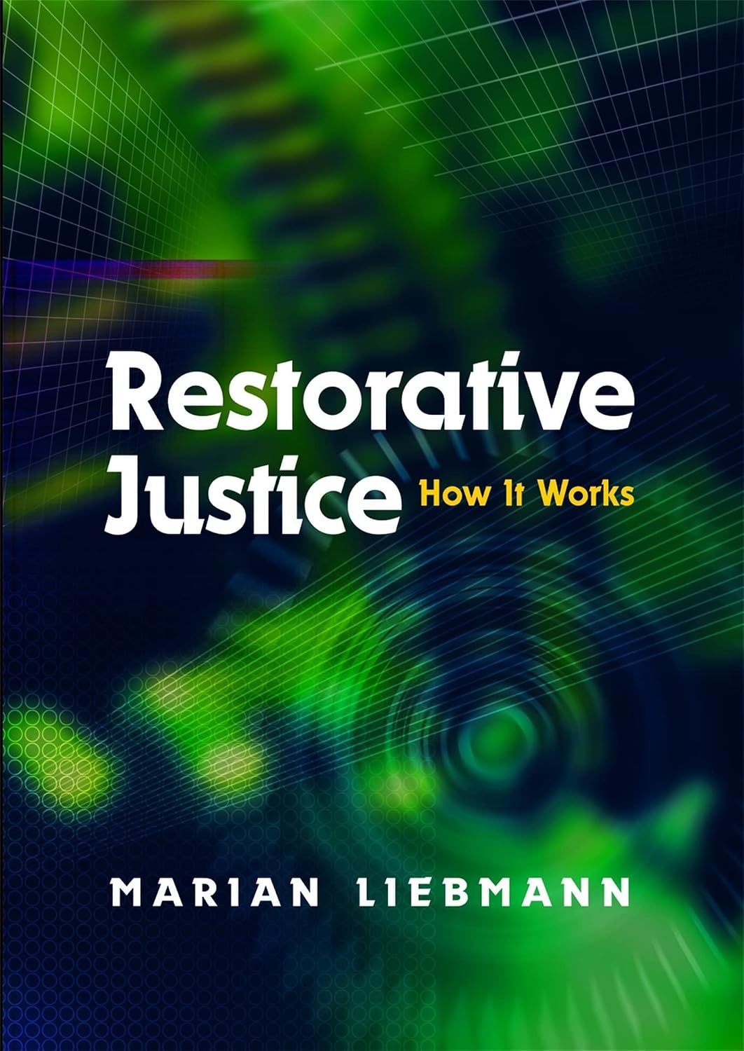 Restorative Justice: How It Works baixar livro de graça