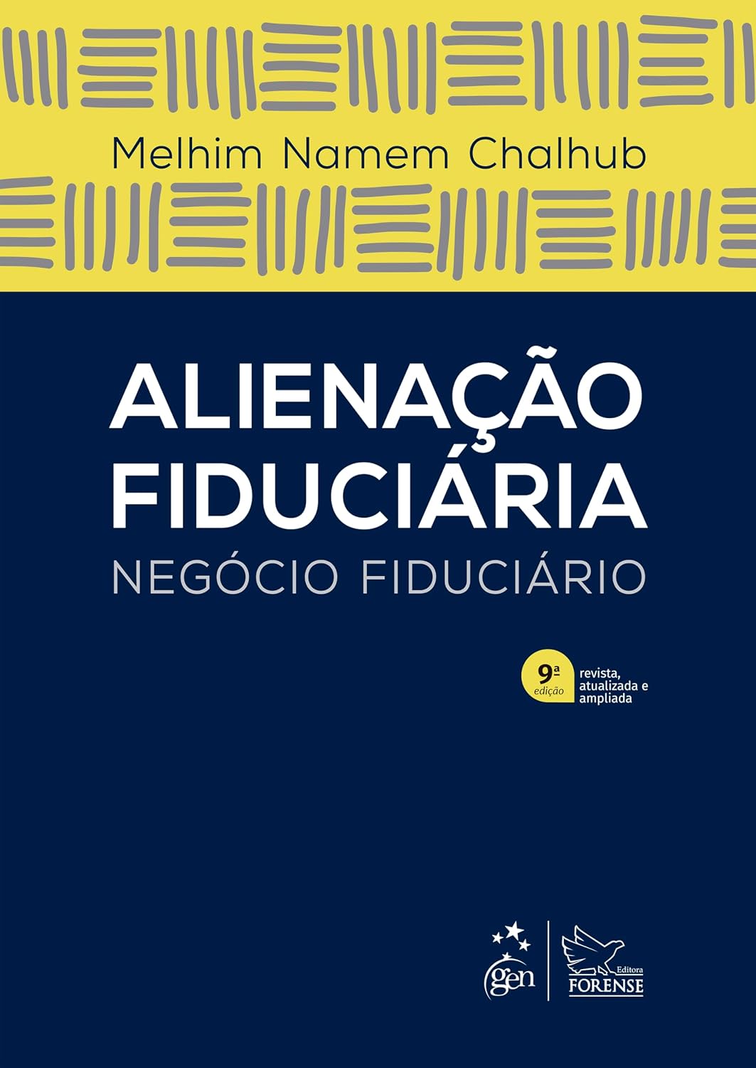 ler totalmente Alienação Fiduciária - Negócio Fiduciário - 9ª Edição 2026