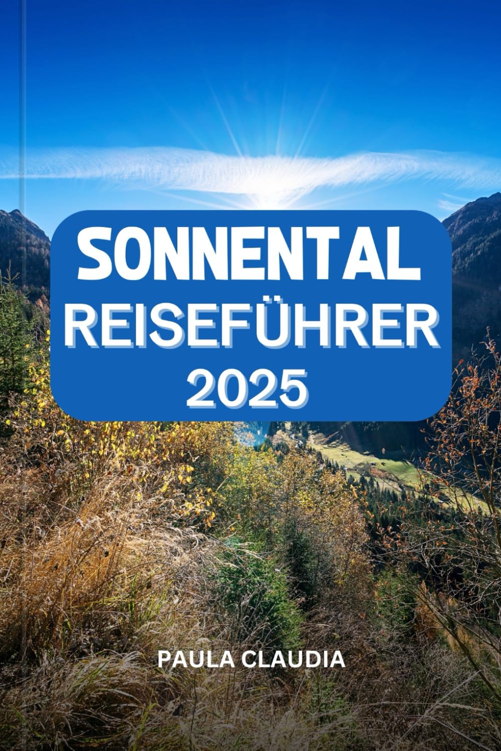ler totalmente SONNENTAL REISEFÜHRER 2025: Ein Insider-Pfad zu Abenteuer, Kultur und versteckten Juwelen in Idahos erstklassigem Bergurlaub. (German Edition)