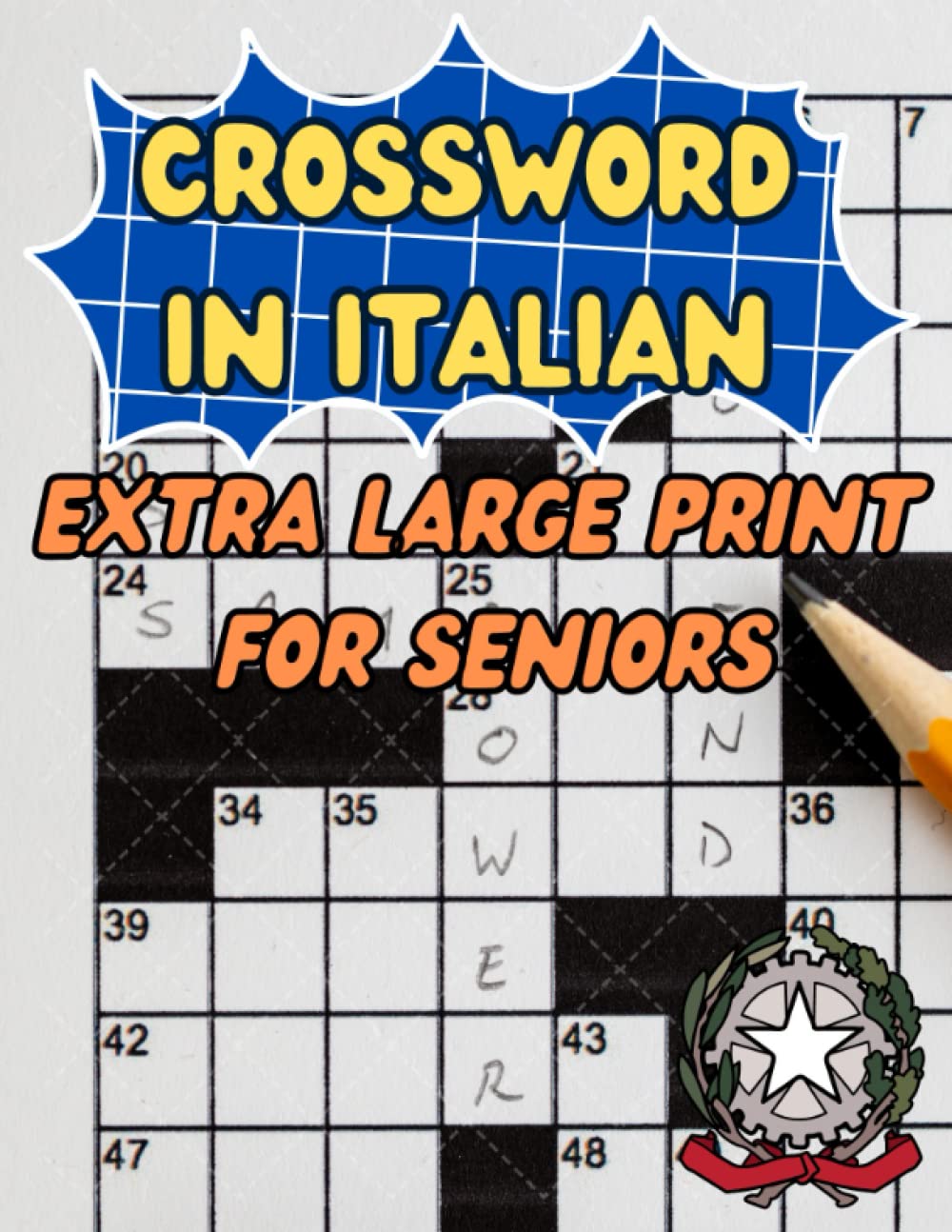 Crossword in Italian Extra Large Print For Seniors: Italian Puzzles Book For Seniors Extra Large Print (Italian Edition) baixar livro de graça