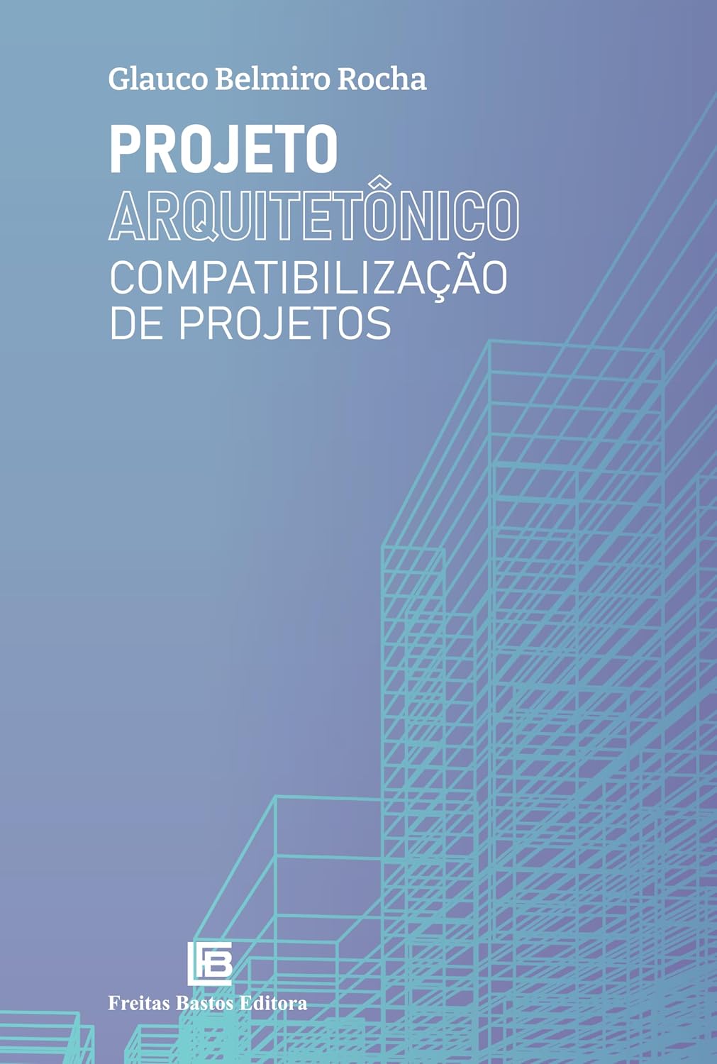 capítulo por capítulo baixar Projeto Arquitetônico: Compatibilização de Projetos