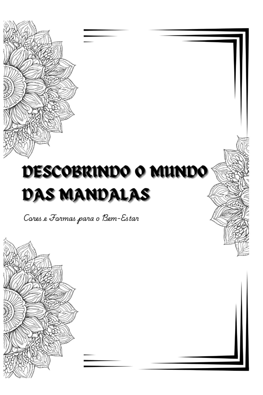 ler totalmente Descobrindo o mundo das Mandalas: Cores e Formas para o Bem-Estar (Portuguese Edition)