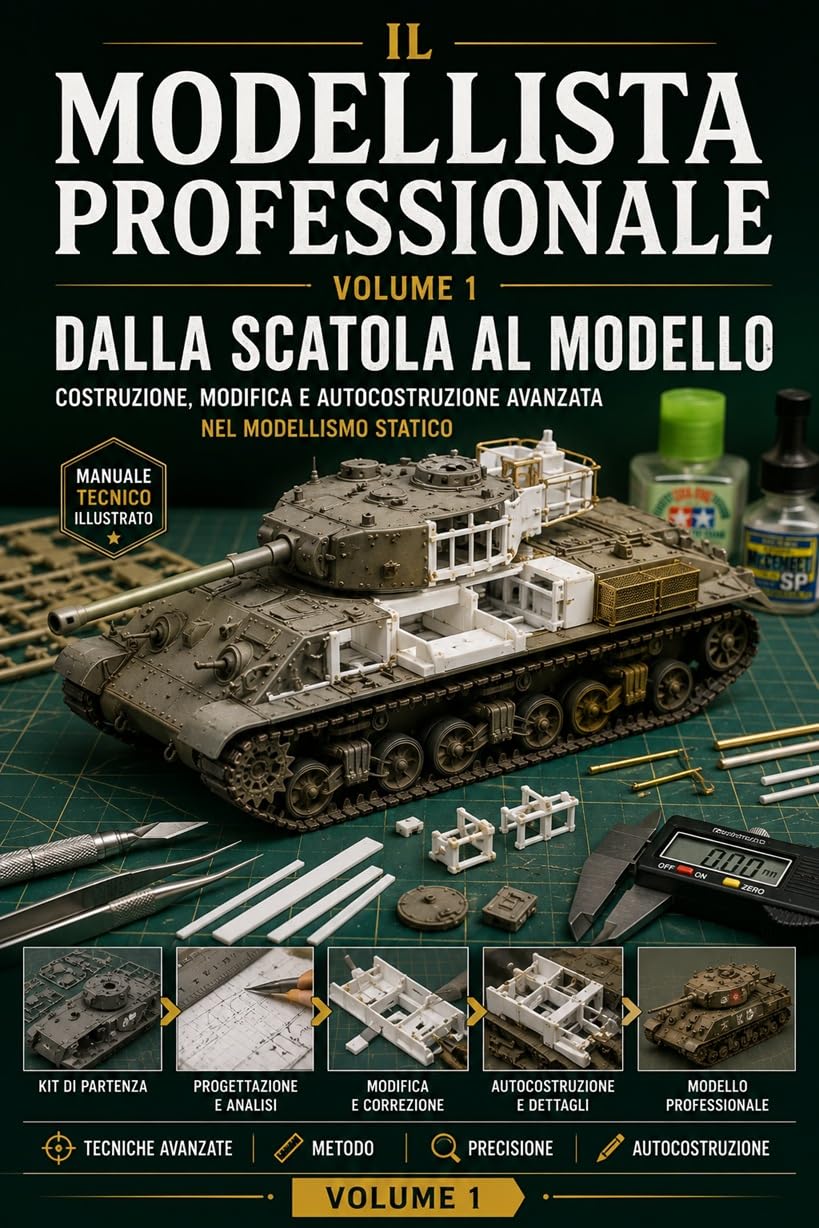 Volume 1: DALLA SCATOLA AL MODELLO: Costruzione, modifica e autocostruzione avanzata nel Modellismo Statico (Il Modellismo Statico Professionale) (Italian Edition) baixar livro de graça