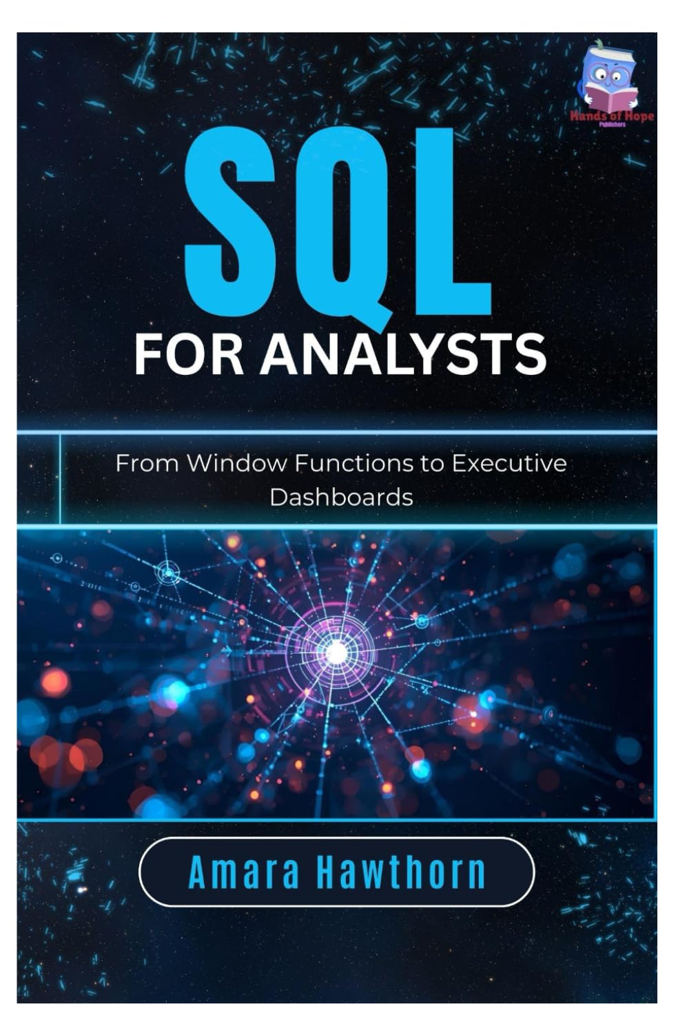 SQL for Analysts: From Window Functions to Executive Dashboards baixar o livro de graça