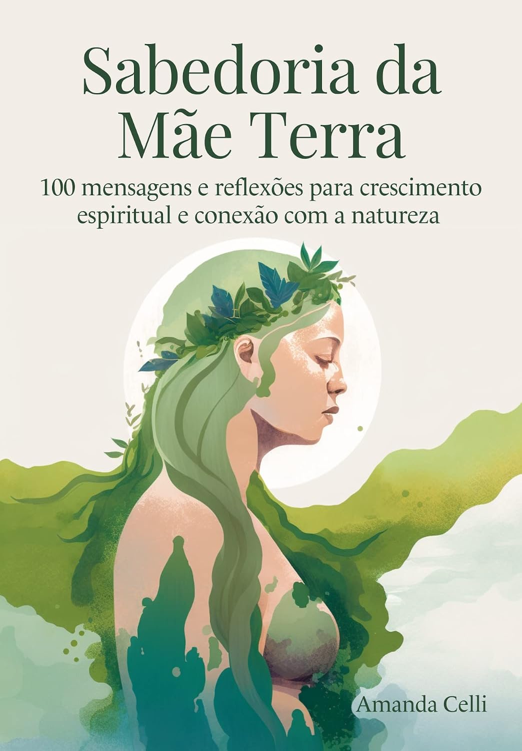 capítulo por capítulo baixar Sabedoria da Mãe Terra: 100 mensagens e reflexões para crescimento espiritual e conexão com a natureza