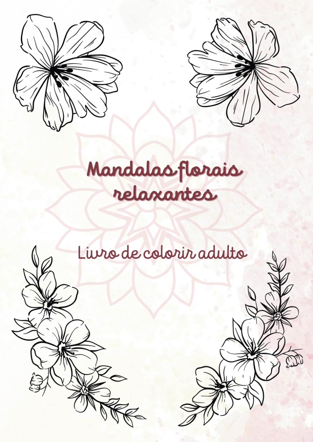 capítulo por capítulo baixar Mandalas de flores relaxantes: Livro para colorir adulto (Portuguese Edition)