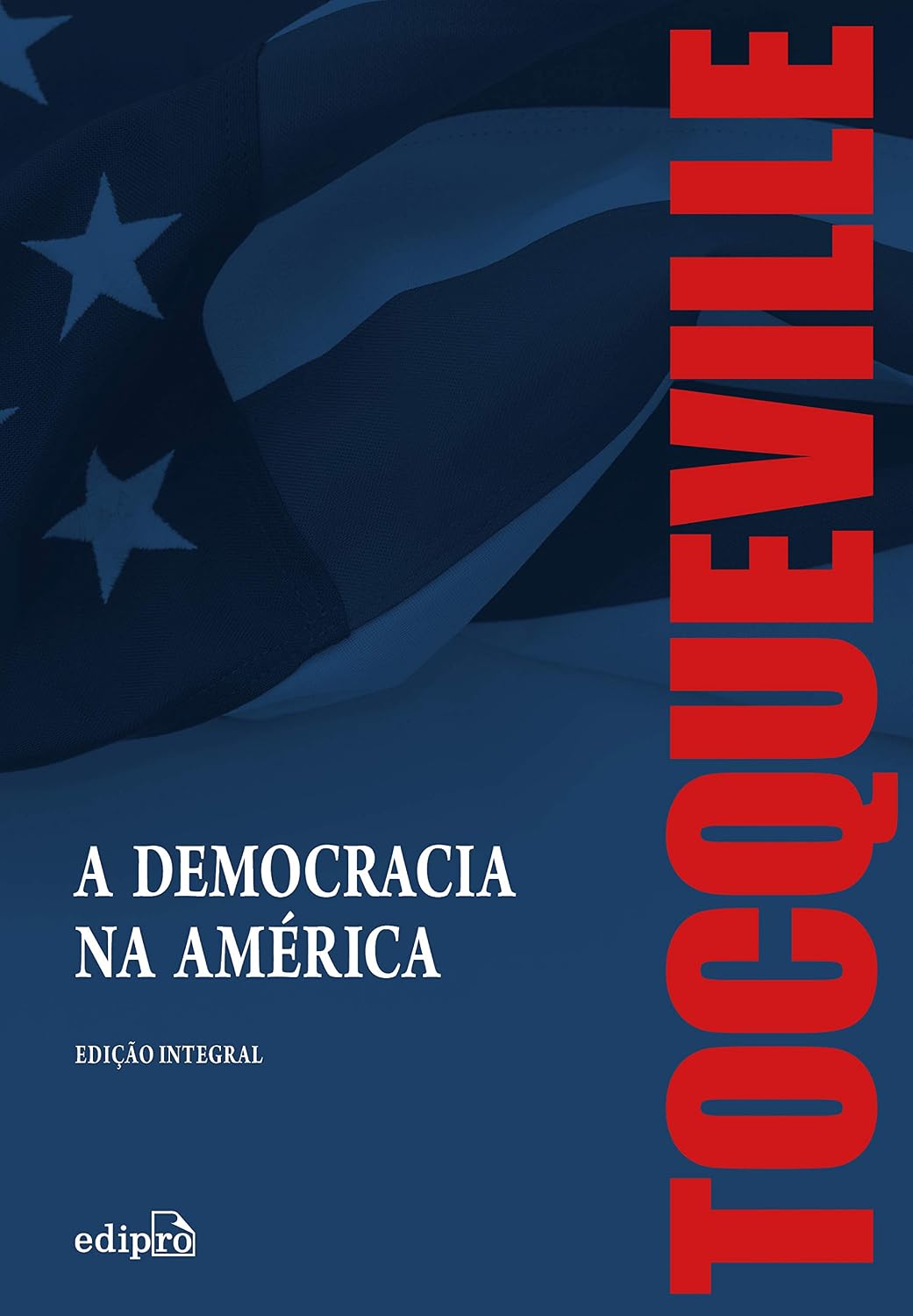 ler totalmente A Democracia na América – Edição Integral