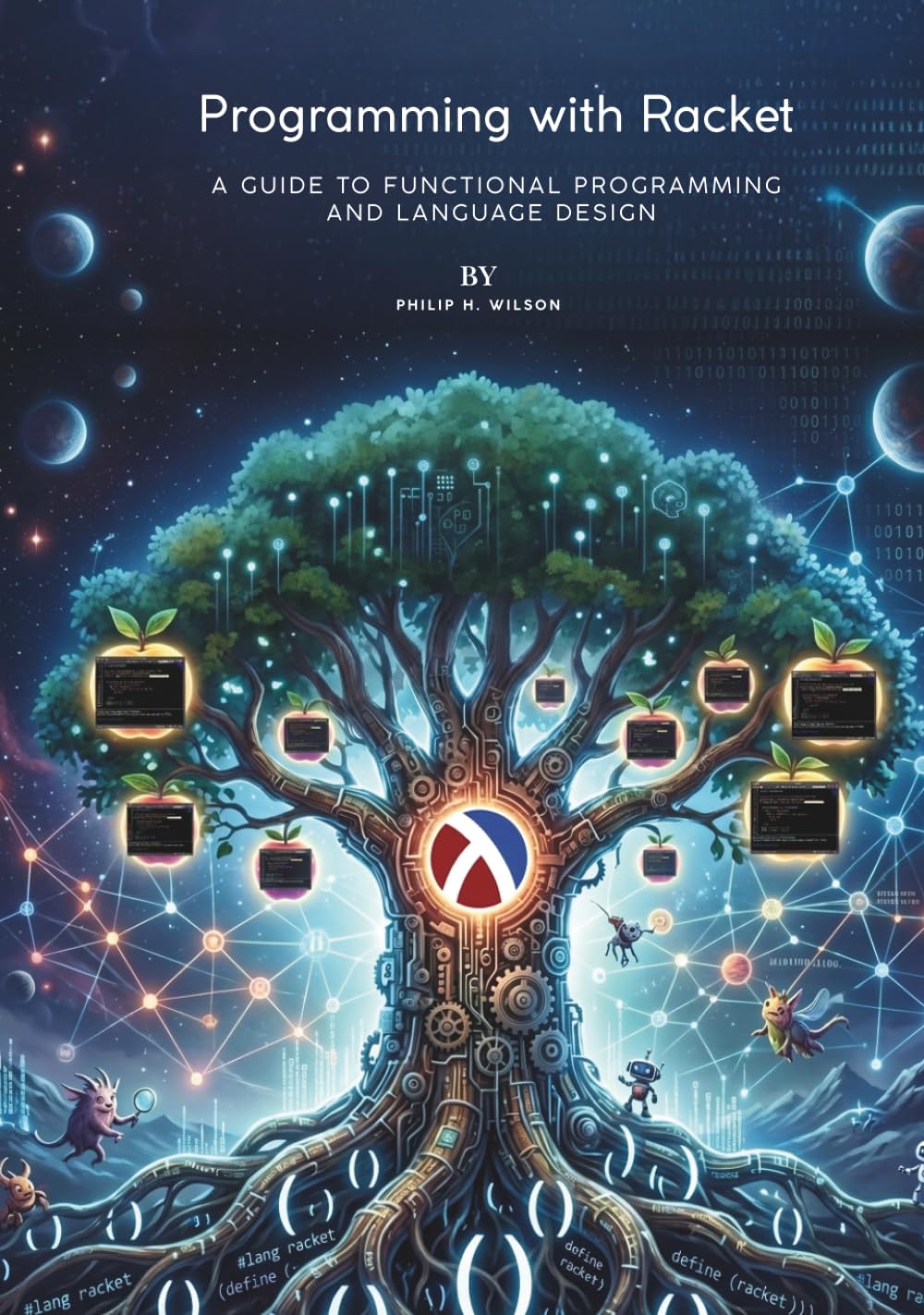 Programming with Racket: A Guide to Functional Programming and Language Design baixar o livro de graça