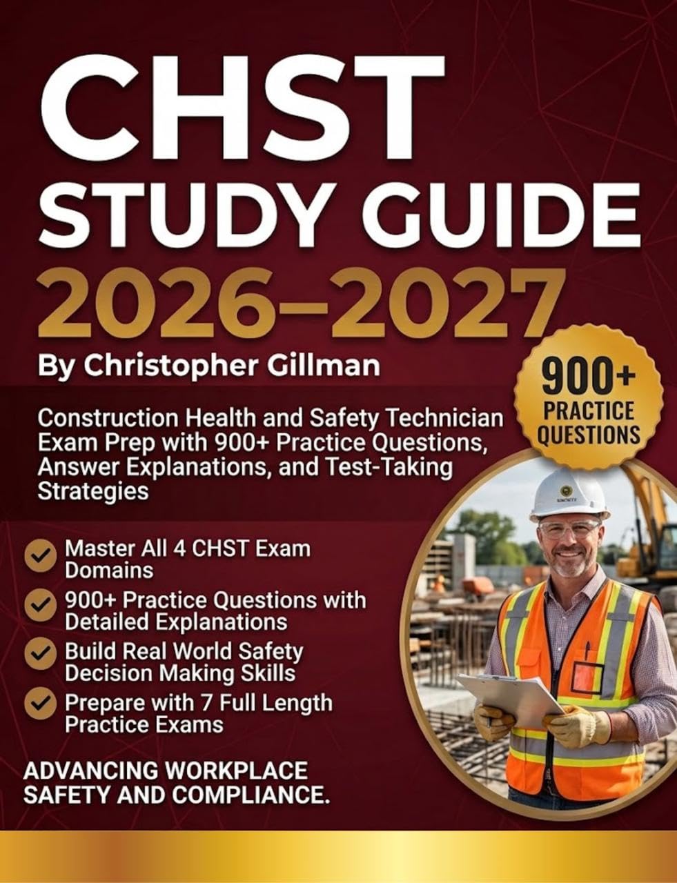 CHST Study Guide 2026–2027: Construction Health and Safety Technician Exam Prep with 900+ Practice Questions, Answer Explanations, and Test-Taking Strategies (English Edition) baixar livro de graça