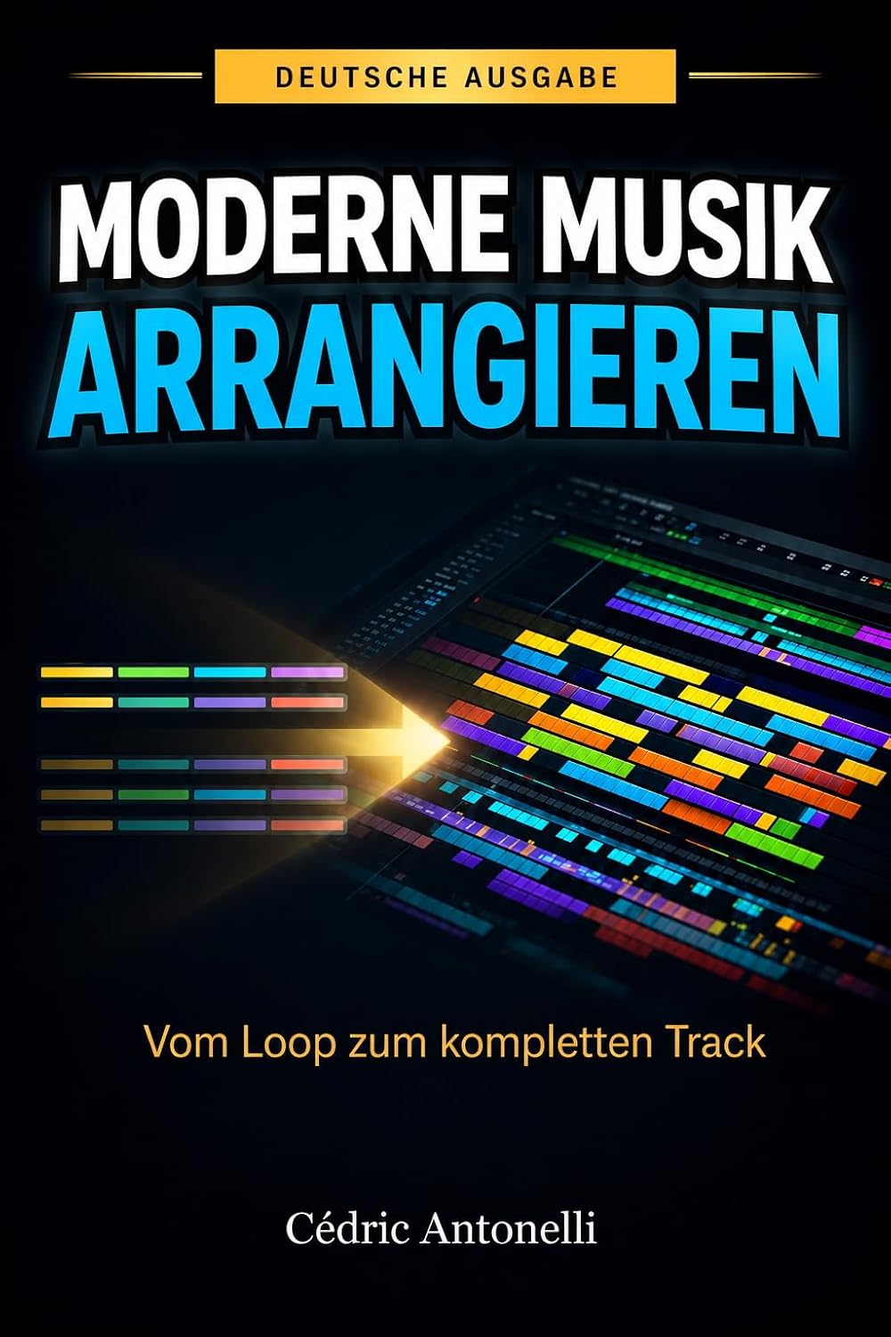 Moderne Musik arrangieren (German Edition) baixar o livro de graça