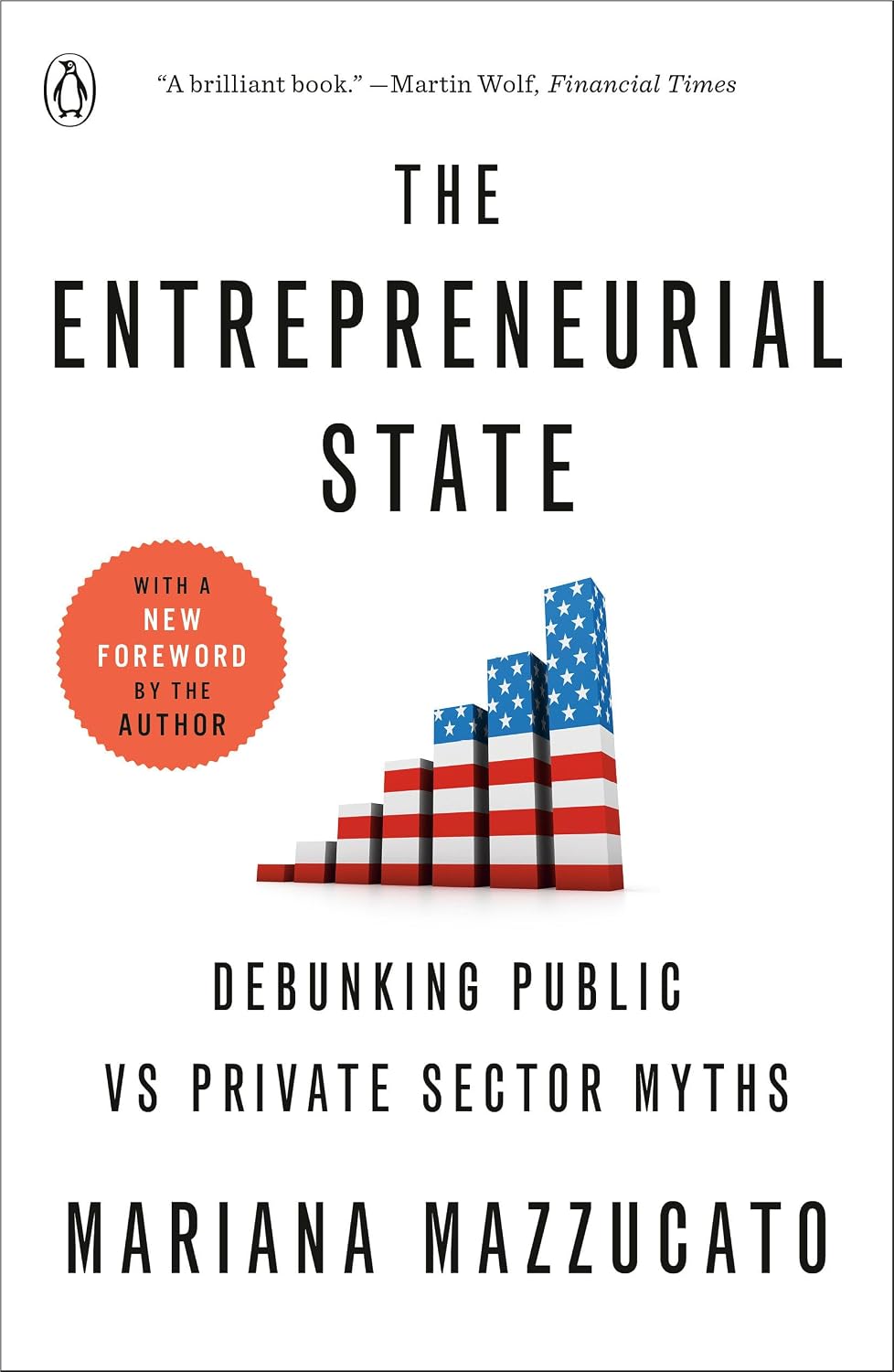 The Entrepreneurial State: Debunking Public Vs Private Sector Myths baixar livro de graça