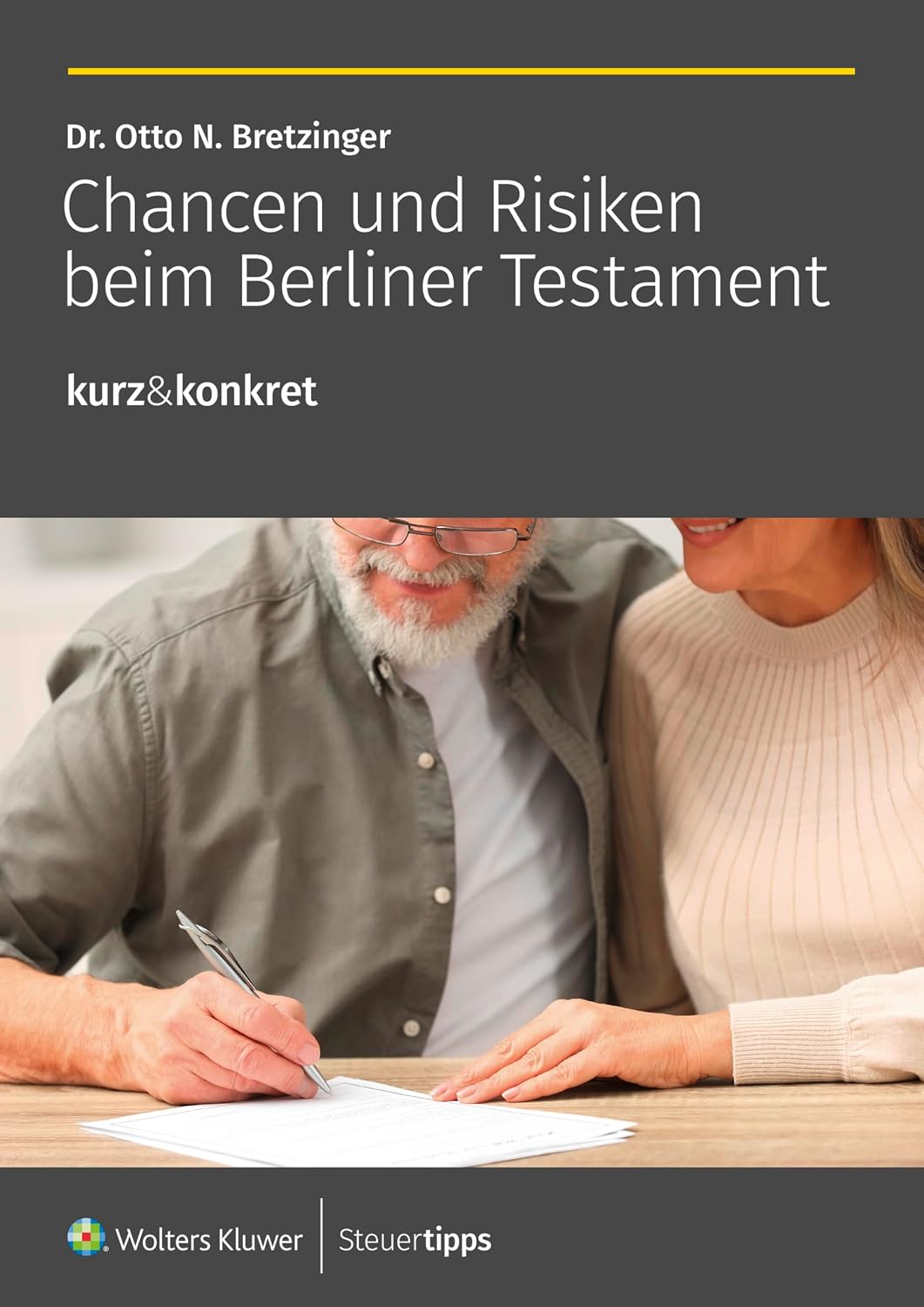 Chancen und Risiken beim Berliner Testament (kurz&konkret 15) (German Edition) baixar livro de graça