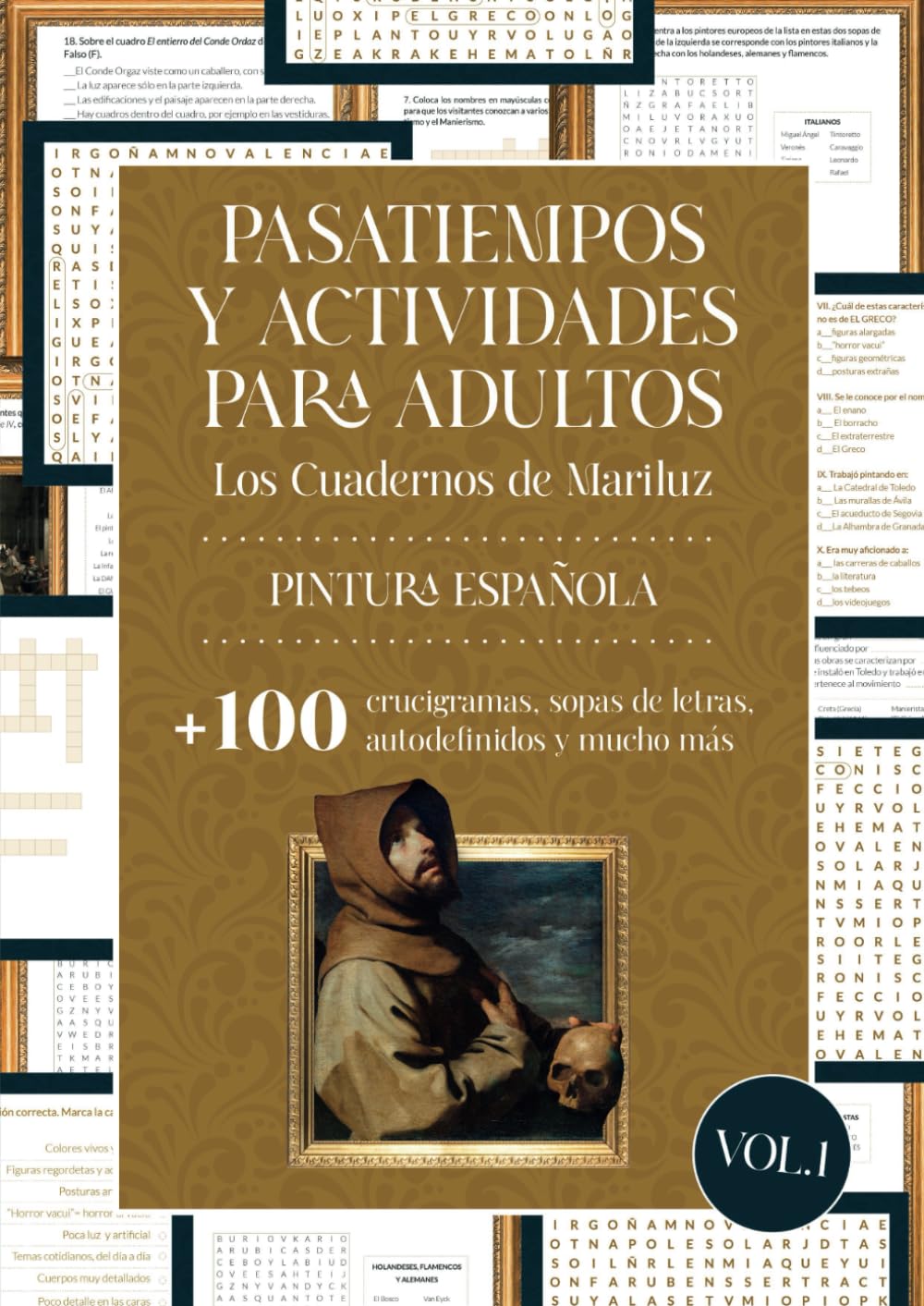 capítulo por capítulo baixar Pintura española. Tomo I: Pasatiempos y actividades para adultos. Más de 100 crucigramas, sopas de letras, autodefinidos y muchos más... (Spanish Edition)