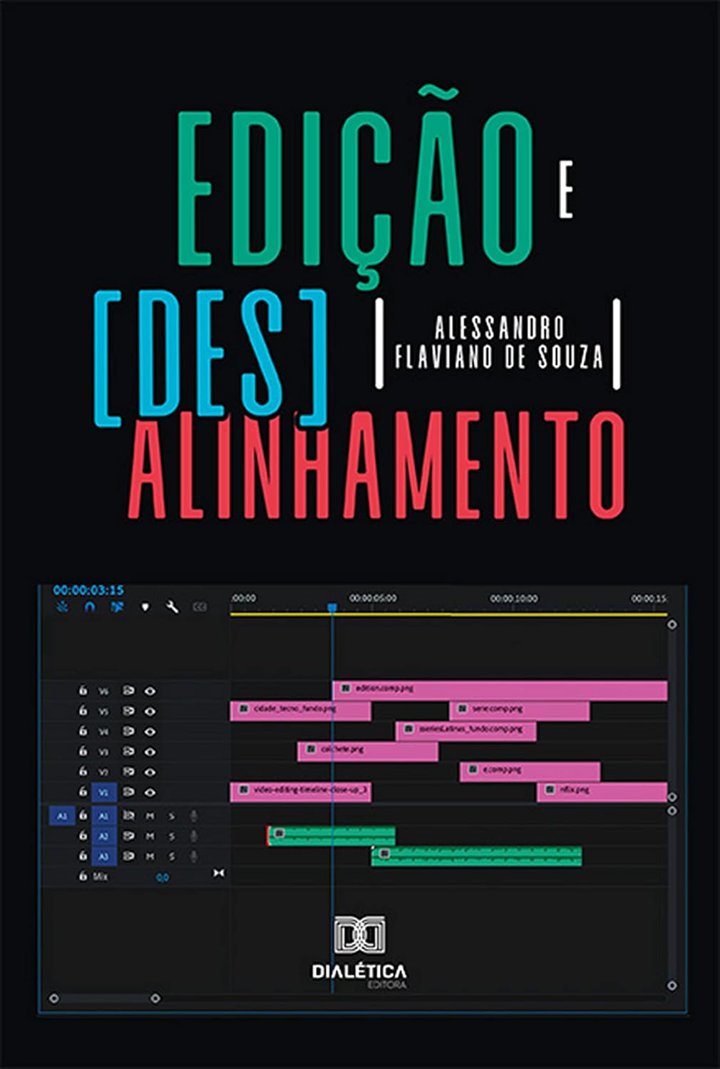 Edição e [des]alinhamento baixar o livro de graça
