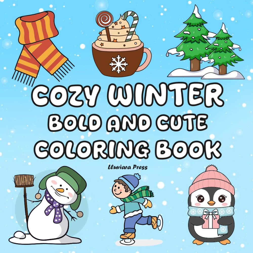 ler totalmente Cozy Winter Coloring Book: 52 Bold & Easy Coloring Pages for Kids, Teens, Adults & Seniors. Enjoy Relaxing Winter-Themed illustrations Featuring Cozy... Holiday Charm, Cute Seasonal Items, and More!
