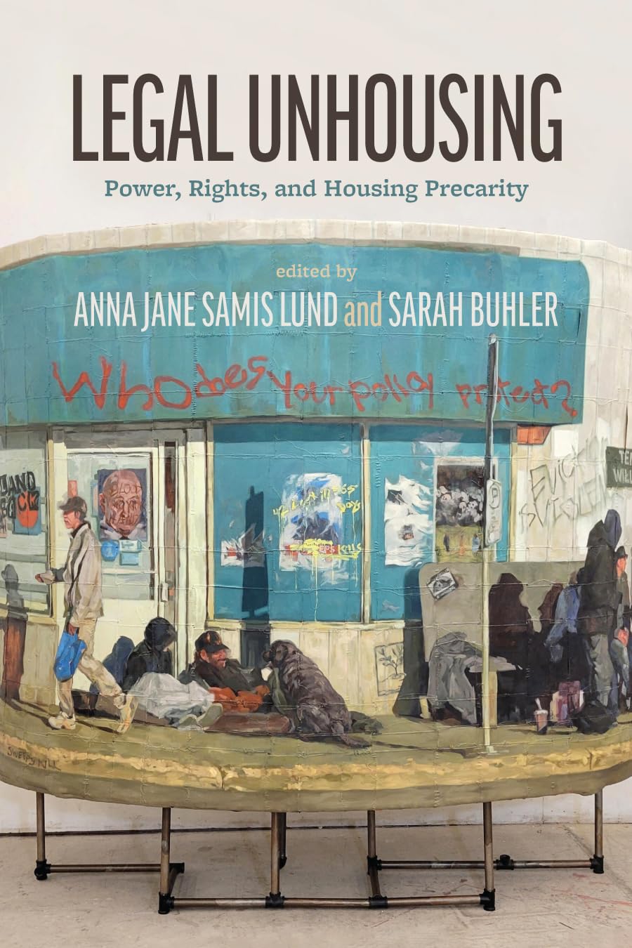ler totalmente Legal Unhousing: Power, Rights, and Housing Precarity (Law and Society) (English Edition)