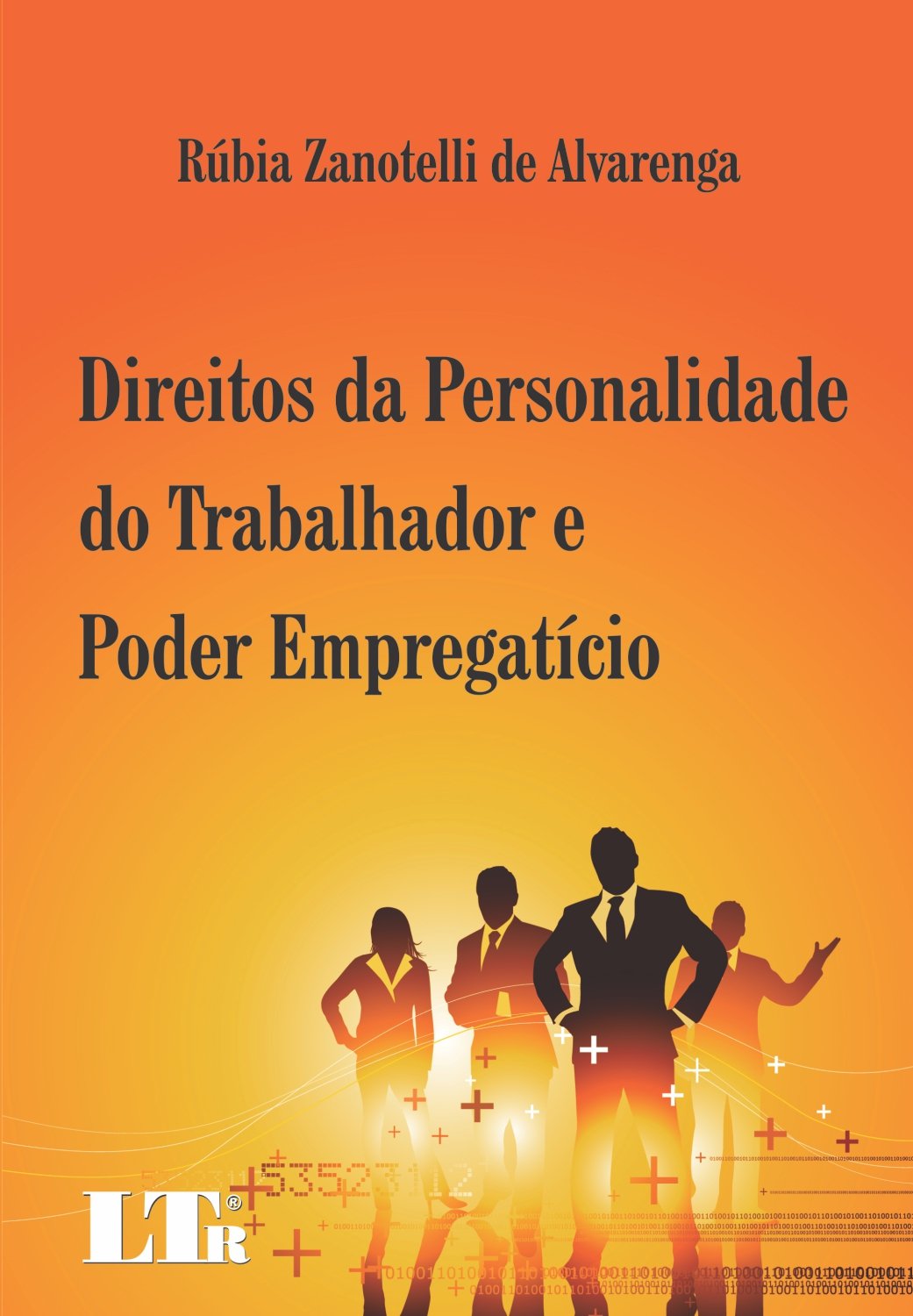 Direitos Da Personalidade Do Trabalhador E Poder Empregatício