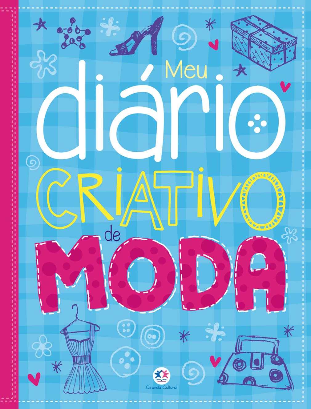 Meu diário criativo de moda baixar o livro de graça