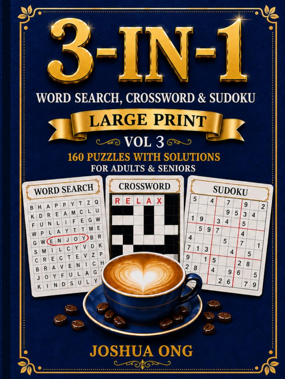 Large Print 3 in 1 Puzzle Book Vol 3: Word Search, Crossword and Sudoku Puzzles for Adults and Seniors (Easy Puzzle Books for Adults, Seniors and Kids) baixar o livro de graça