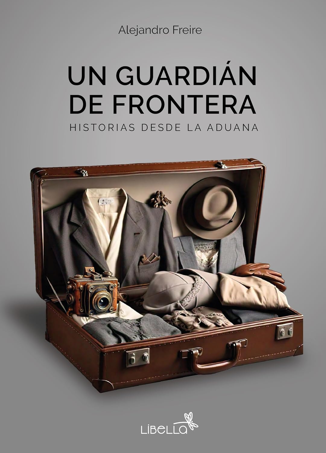 ler totalmente Un guardián de frontera: Historias desde la Aduana (Spanish Edition)