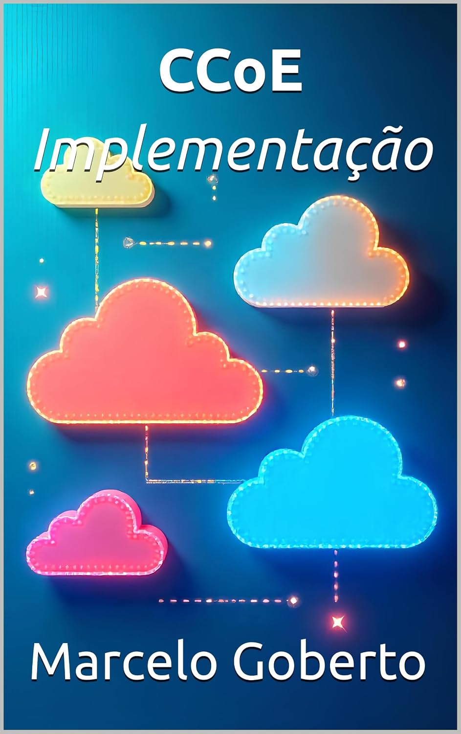 CCoE | Centro de Excelência de Nuvem – Implementação baixar o livro de graça
