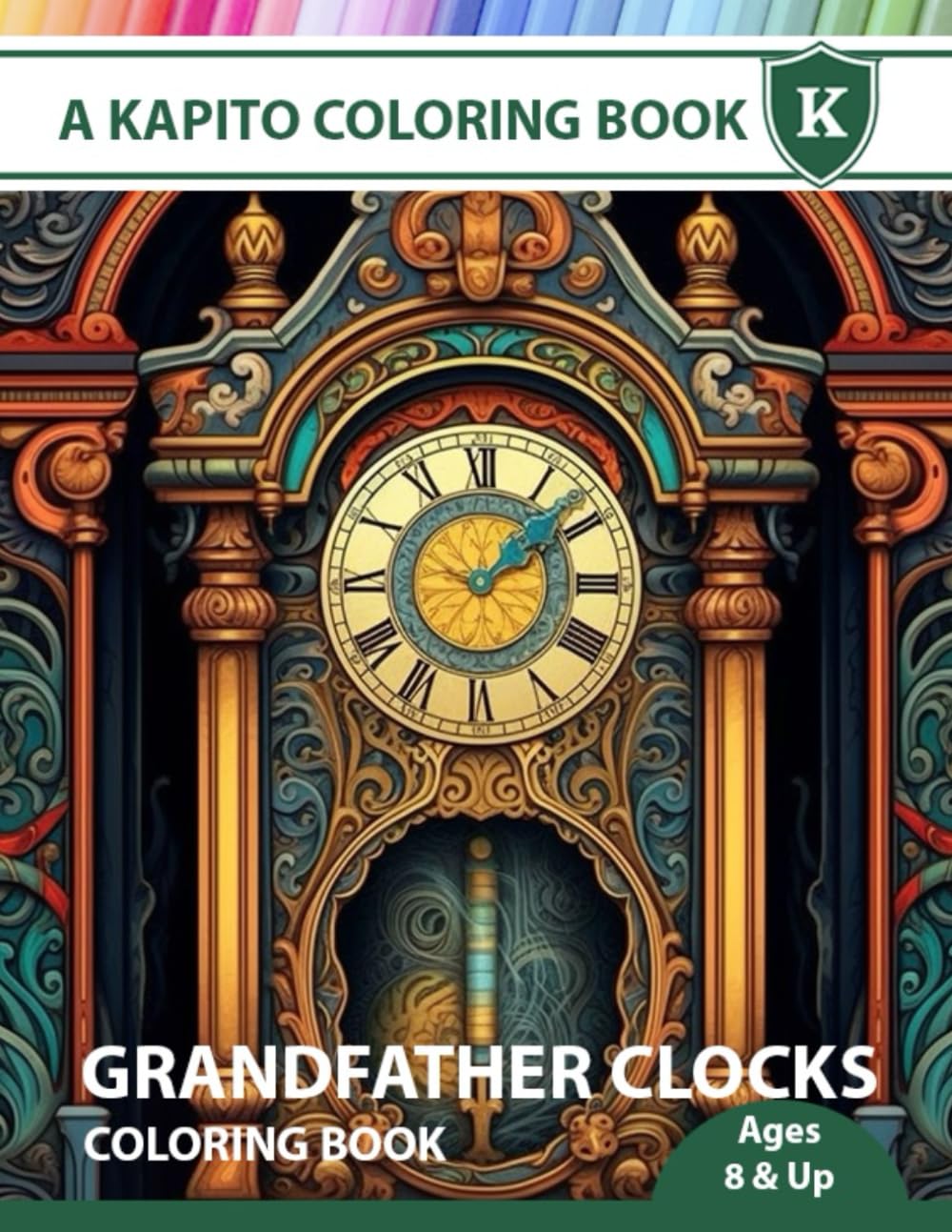 ler totalmente A Kapito Coloring Book: Grandfather Clocks Coloring Book (Adult Coloring Books)