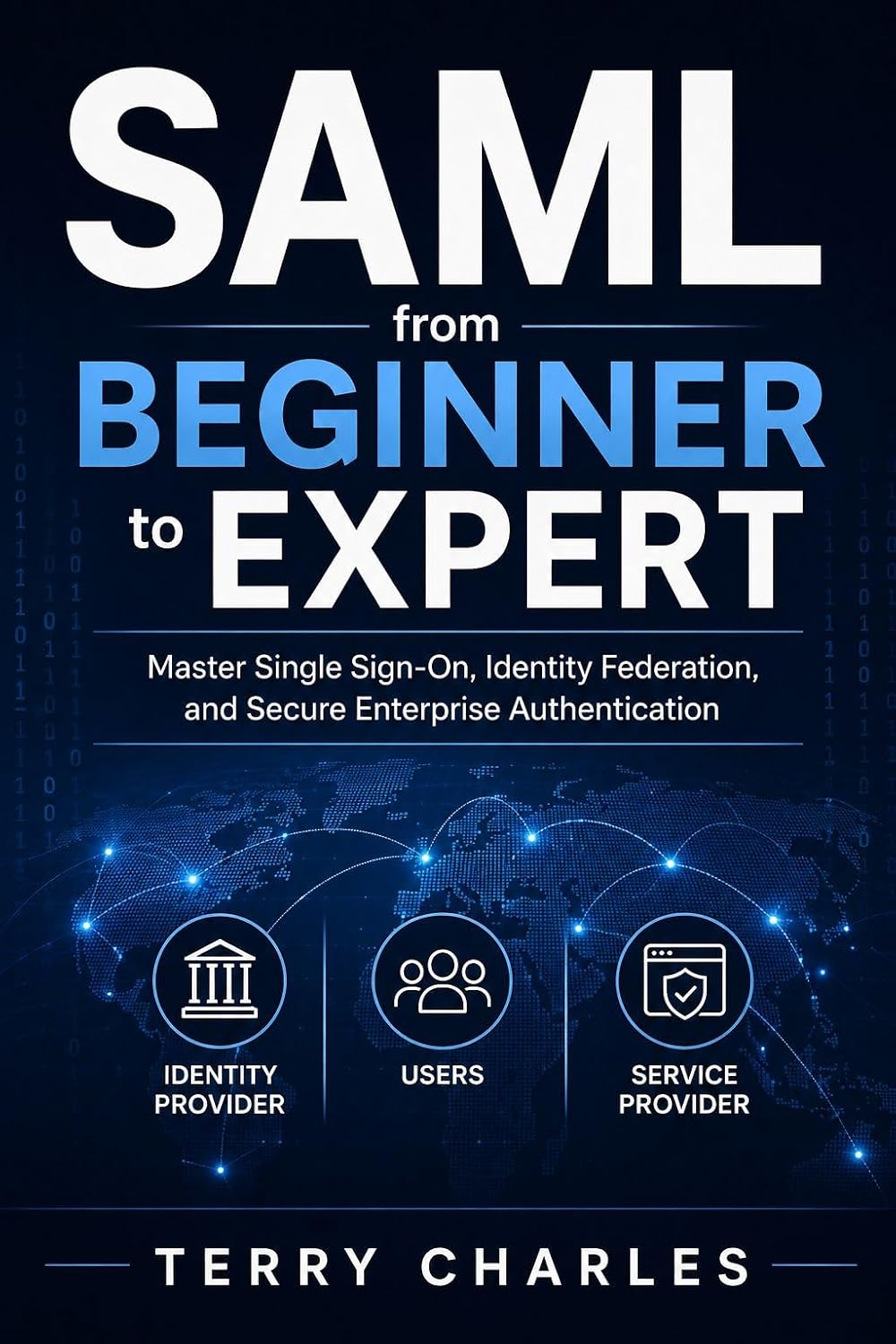 ler totalmente SAML from Beginner to Expert: Master Single Sign-On, Identity Federation, and Secure Enterprise Authentication (English Edition)