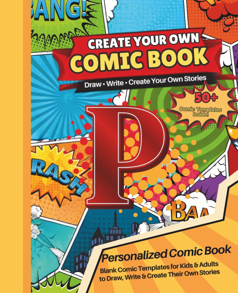 capítulo por capítulo baixar Blank Comic Book with the Letter P: Design Your Own Comics, Create Original Characters, and Write Amazing Stories