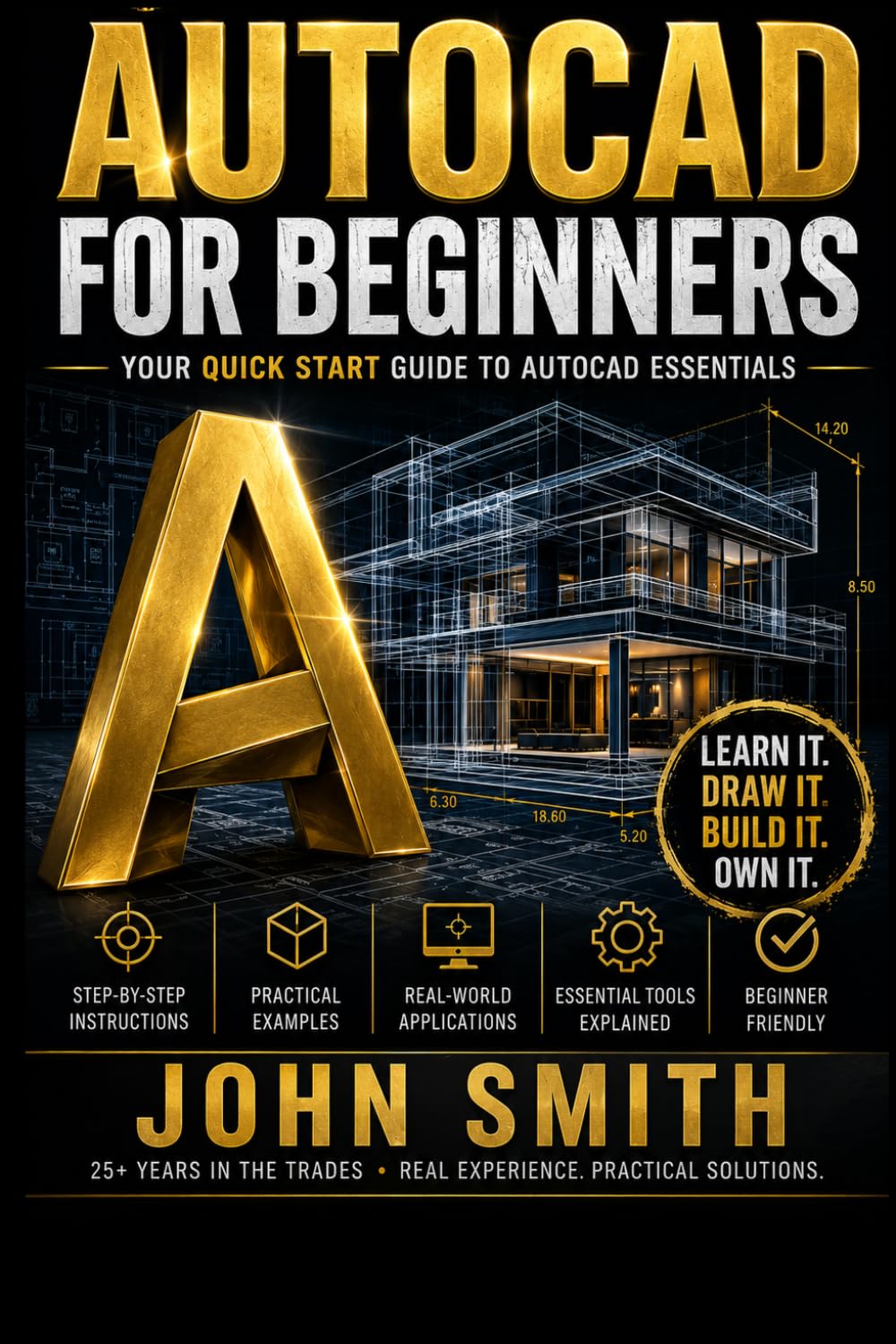 ler totalmente AutoCAD for Beginners: Your Quick Start Guide to AutoCAD Essentials