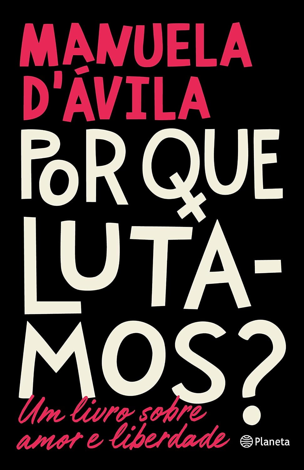 ler totalmente Por que lutamos?
