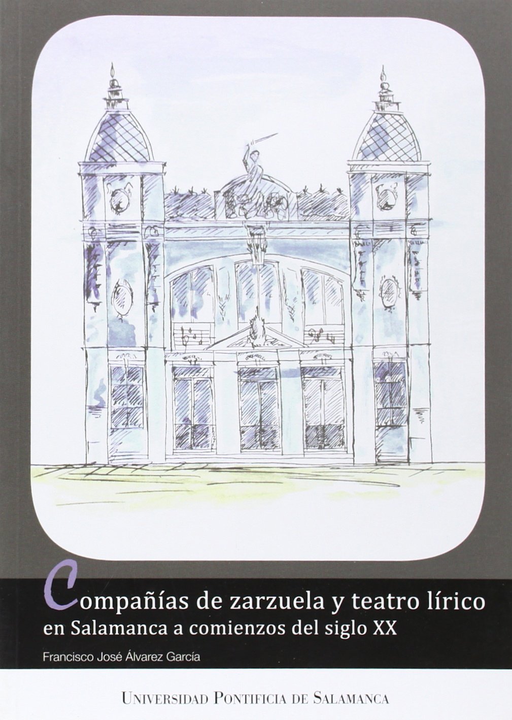 ler totalmente Compañías de zarzuela y teatro lírico en Salamanca a comienzos del siglo XX