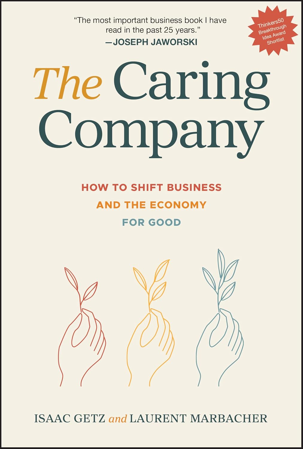 The Caring Company: How to Shift Business and the Economy for Good baixar livro de graça