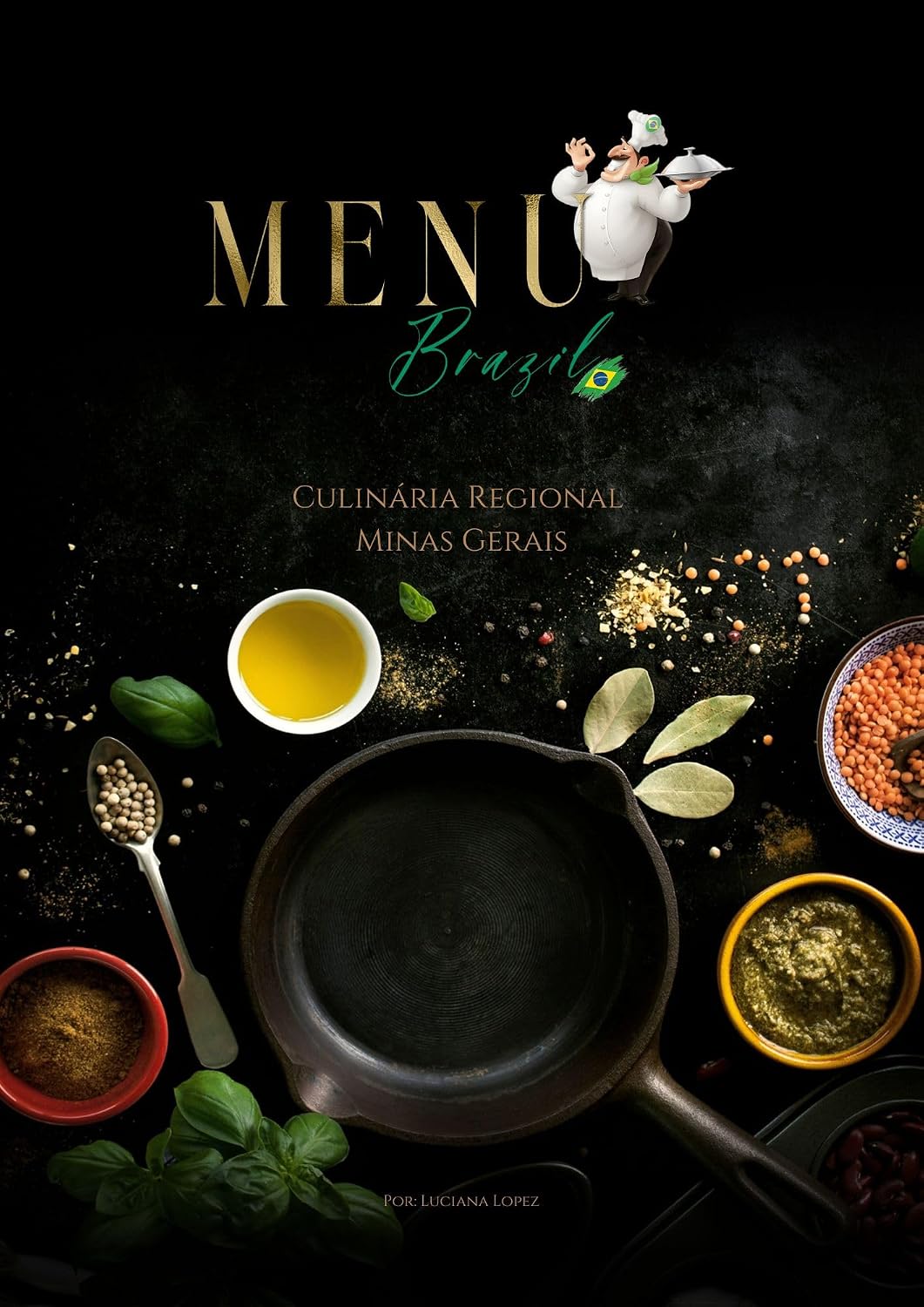 Menu Brazil - Culinaria Regional Minas Gerais (Menu Brasil Livro 1) baixar livro de graça