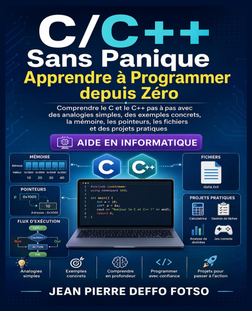 C/C++ Sans Panique Apprendre à Programmer depuis Zéro: Comprendre le C et le C++ pas à pas avec des analogies simples, des exemples concrets, la... — Du Code à la Machine) (French Edition) baixar o livro de graça