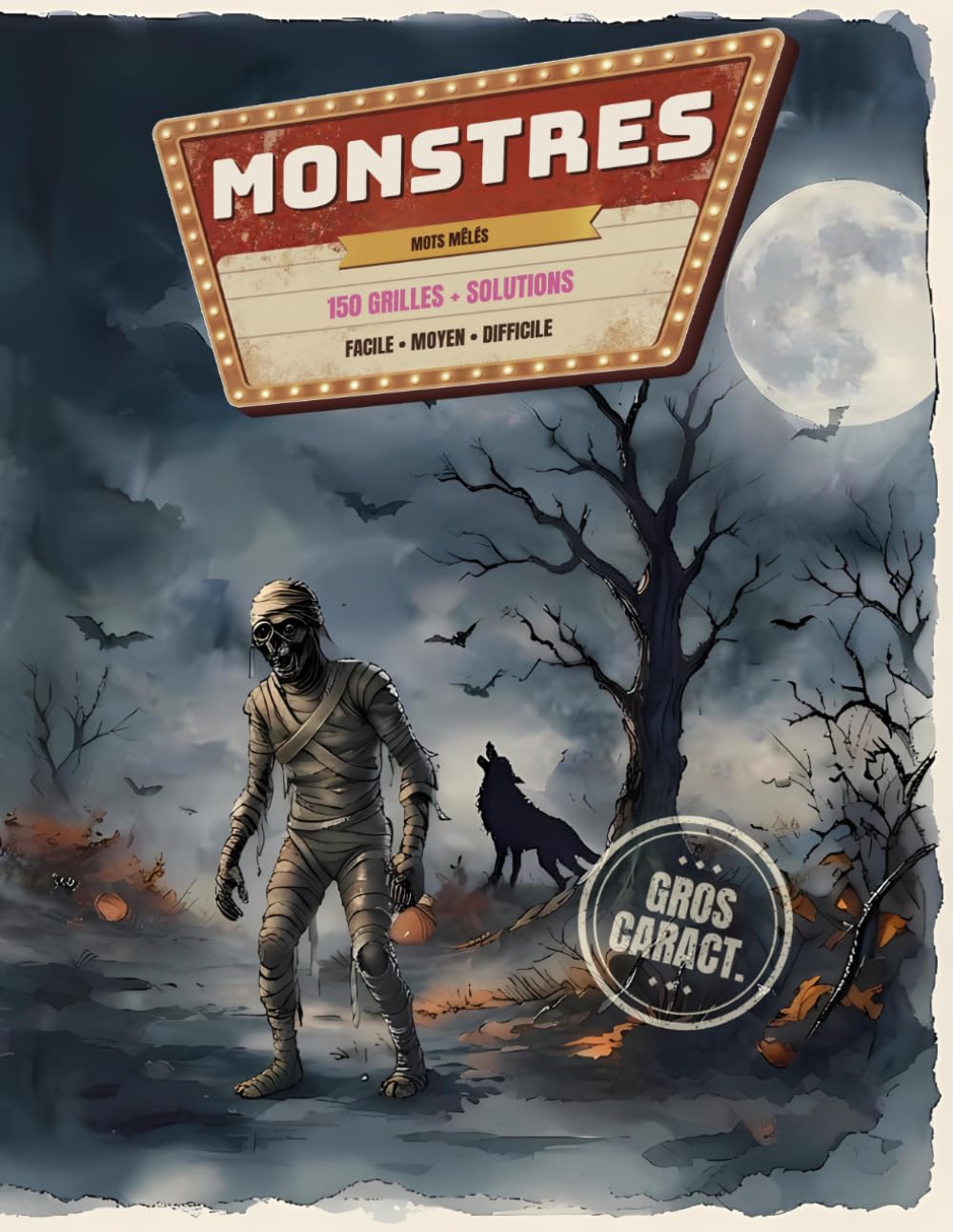 Mots Mêlés Monstres: Gros Caractères - 150 grilles à thème avec solutions - Facile, Moyen, Difficile (French Edition) baixar livro de graça