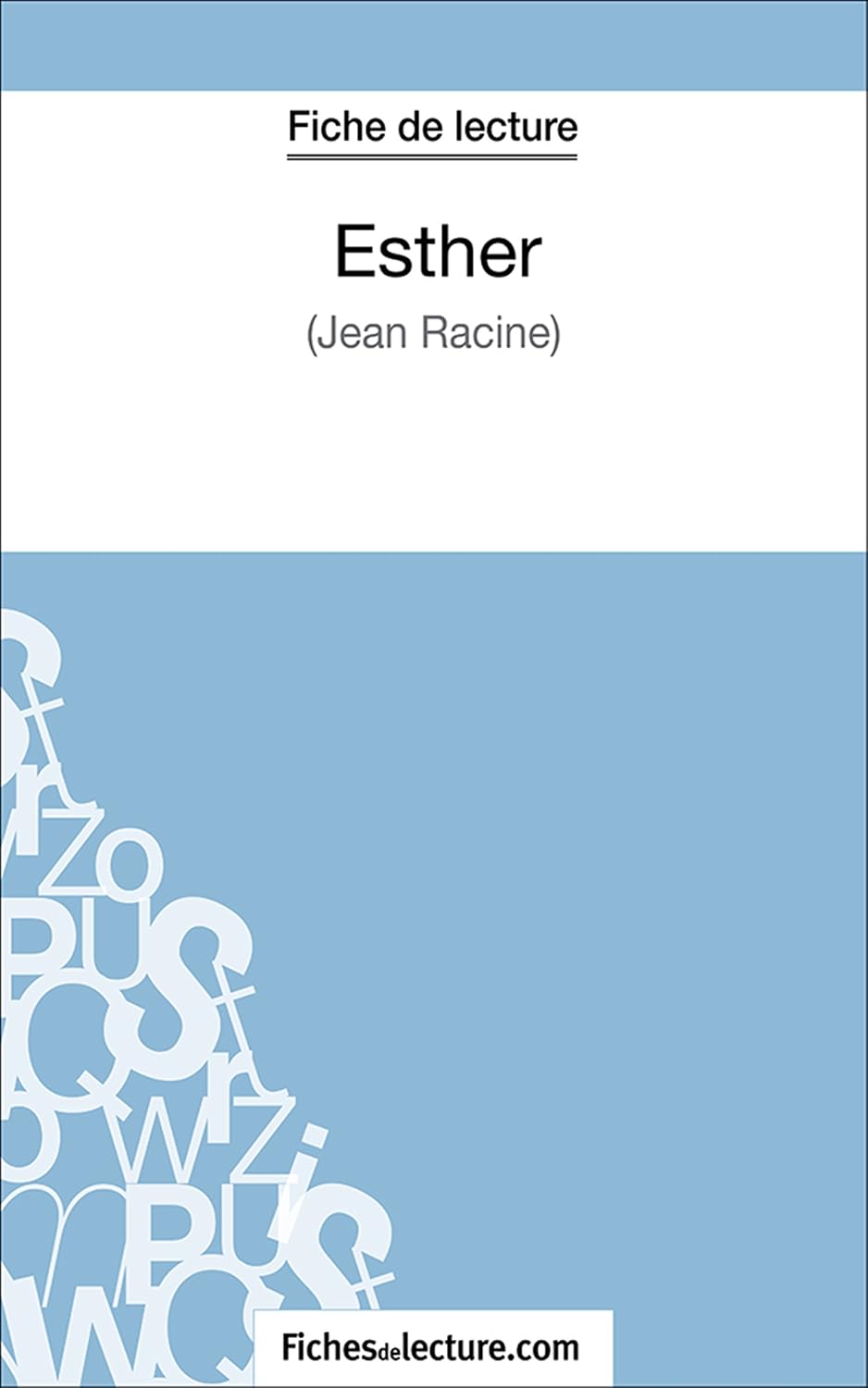 Esther: Analyse complète de l'oeuvre (French Edition) baixar o livro de graça