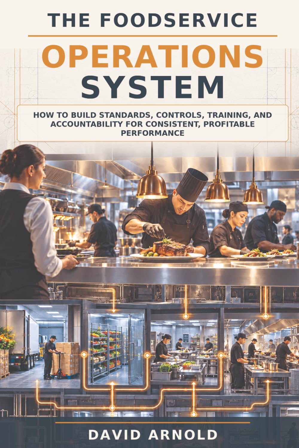 The Foodservice Operations System: How to Build Standards, Controls, Training, and Accountability for Consistent, Profitable Performance (The Professional Restaurant Library) baixar o livro de graça